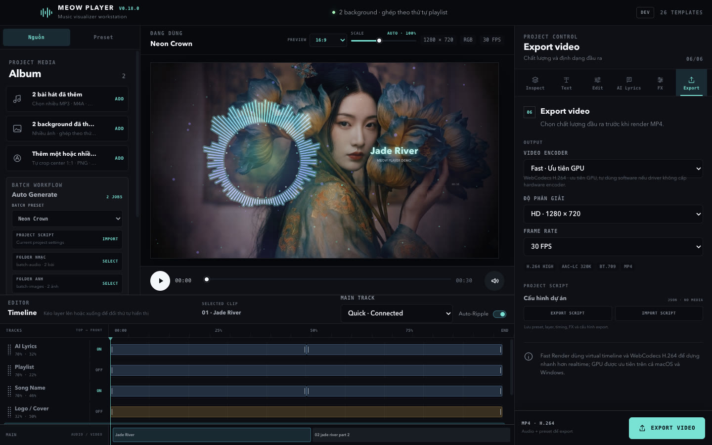 Auto Generate và Project Script trong Meow Player 0.18.0